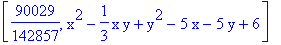 [90029/142857, x^2-1/3*x*y+y^2-5*x-5*y+6]